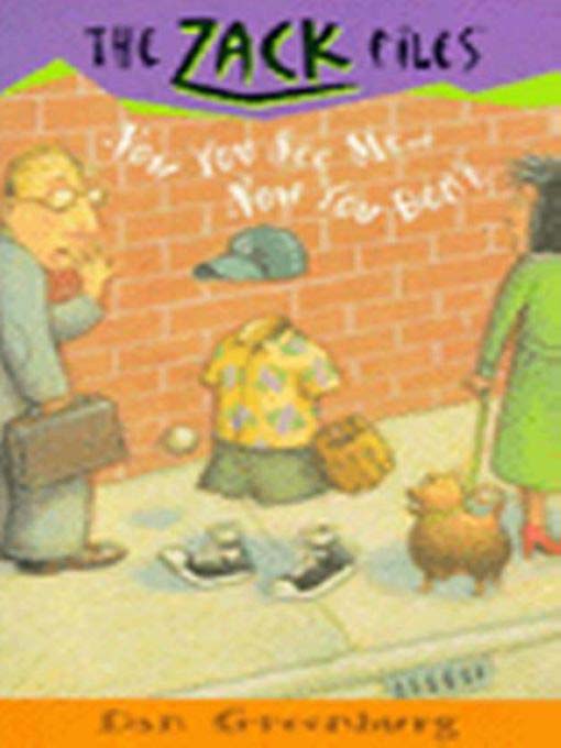 Title details for Now You See Me....Now You Don't by Dan Greenburg - Available